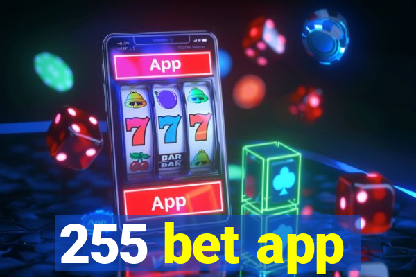 255 bet app